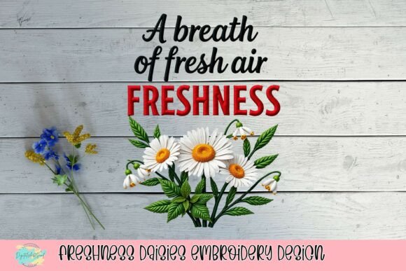 Freshness Daisies Embroidery Design Review